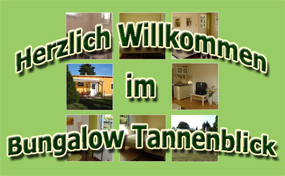 Bungalow Tannenblick